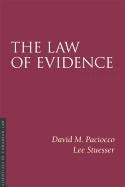 The Law of Evidence, 6/E (Essentials of Canadian Law) [Paperback] Paciocco, David M.