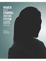 Women And The Criminal Justice System A Canadian Perspective