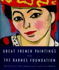 Great French Paintings From The Barnes Foundation Impressionist