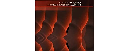 Aristotelian Philosophy: Ethics and Politics from Aristotle to MacIntyre [Hardcover] Knight, Kelvin