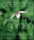 Seasons Of My Garden