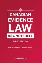 Canadian Evidence Law In A Nutshell