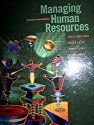 Managing Human Resources, Canadian Edition Gomez-Mejia, Luis R.; Balkin, David B.; Cardy, Robert L. and Dimick, David E.