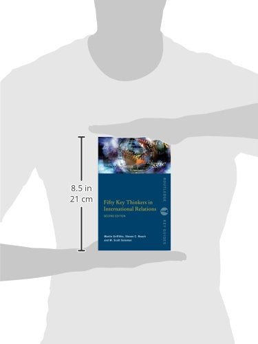 Fifty Key Thinkers in International Relations (Routledge Key Guides) [Paperback] Martin Griffiths; Steven C. Roach and M. Scott Solomon