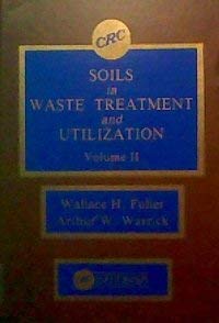 Soils In Waste Treatment And Utilization Volume Ii Pollutant Containment