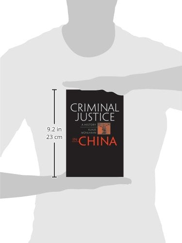 Criminal Justice In China A History