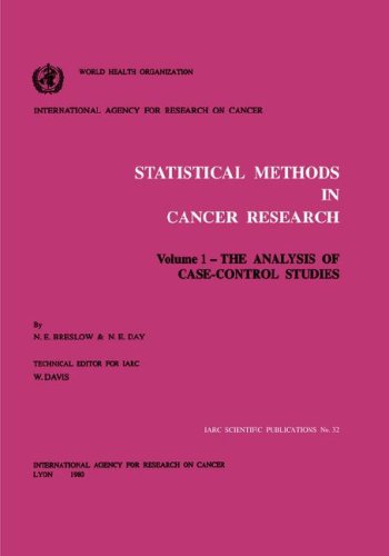 Statistical Methods In Cancer Research Volume I The Analysis Of Case Control Studies