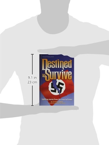 Destined to survive: Uplifting stories from the worst of times (ArtScroll history series) [Hardcover] Israel I Cohen