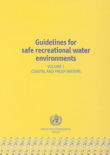 Guidelines For Safe Recreational Water Environments