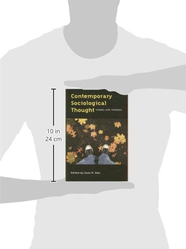 Contemporary Sociological Thought: Themes and Theories [Paperback] Hier, Sean P