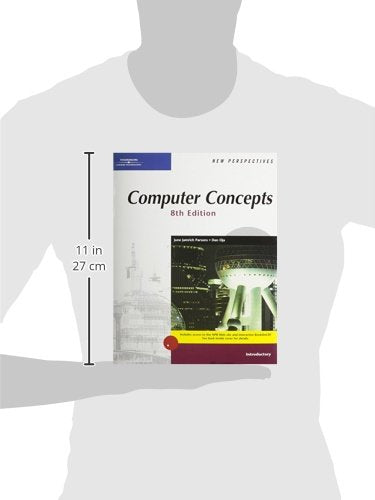 New Perspectives on Computer Concepts Eighth Edition, Introductory Oja, Dan and Parsons, June Jamrich