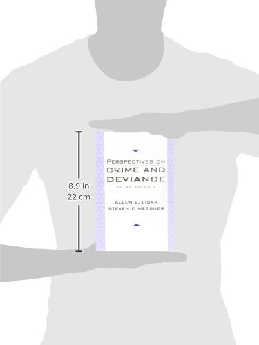 Perspectives on Crime and Deviance (3rd Edition) Liska, Allen E. and Messner, Steven F.