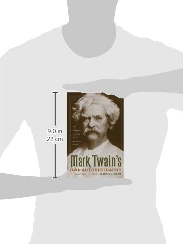 Mark Twain's Own Autobiography The Chapters From The North American Review