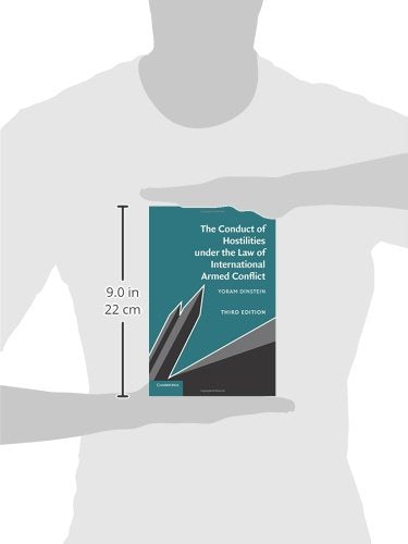 The Conduct Of Hostilities Under The Law Of International Armed Conflict