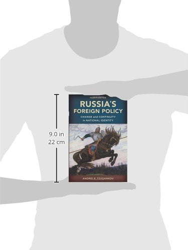 Russia's Foreign Policy: Change and Continuity in National Identity Tsygankov, Andrei P.