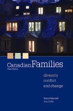 Canadian Families : Diversity, Conflict and Change Mandell, Nancy