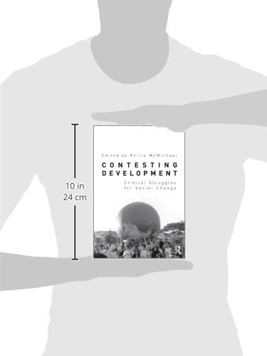 Contesting Development: Critical Struggles for Social Change (Contemporary Sociological Prespectives) [Paperback] McMichael, Philip