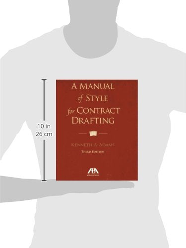 A Manual Of Style For Contract Drafting