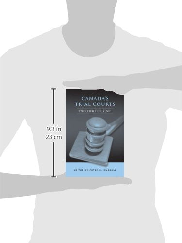 Canada's Trial Courts: Two Tiers or One? [Hardcover] Russell, Peter H.