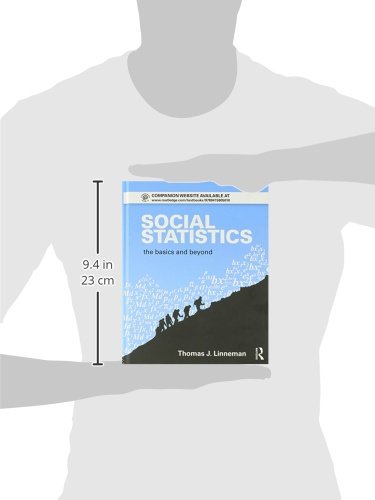 Social Statistics: The Basics and Beyond (Sociology Re-Wired) Linneman, Thomas J.