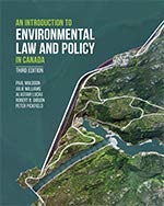 An Introduction To Environmental Law And Policy In Canada