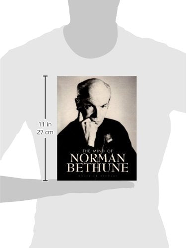 The Mind Of Norman Bethune