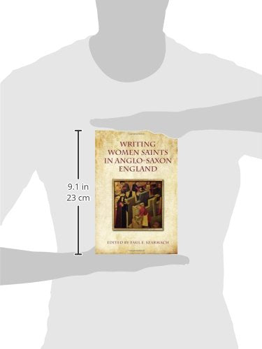 Writing Women Saints In Anglo Saxon England