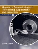 Geometric Dimensioning And Tolerancing Applications And Inspection