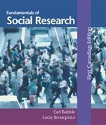 Fundamentals of Social Research : First Canadian Edition Babbie, Earl