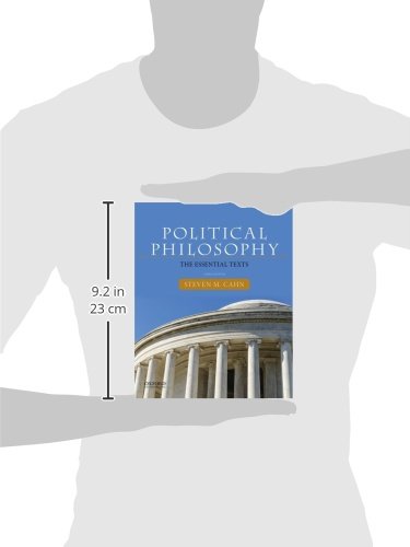 Political Philosophy The Essential Texts