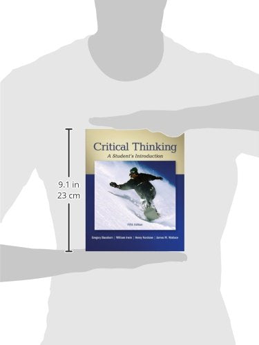 Critical Thinking A Student's Introduction