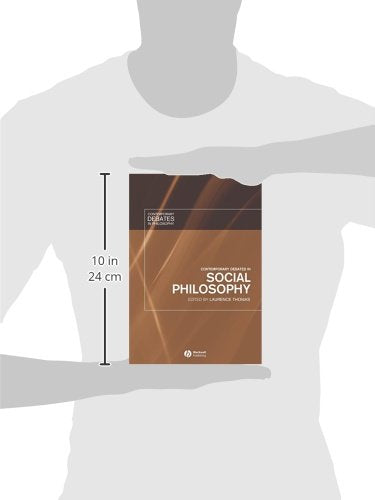 Contemporary Debates in Social Philosophy [Paperback] Thomas, Laurence