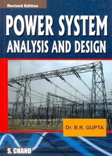 Power Systems Analysis And Design