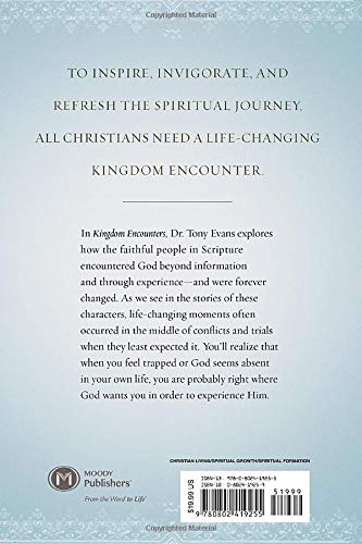 Kingdom Encounters: Experiencing More of God When Life Hurts [Hardcover] Evans, Tony