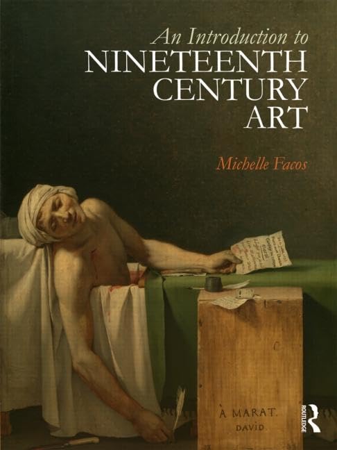 An Introduction To Nineteenth Century Art