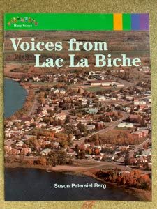 Voices From Lac La Biche Many Voices