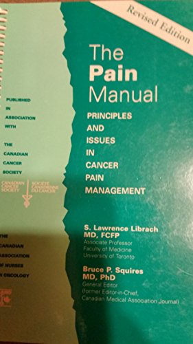 The Pain Manual Principles And Issues In Cancer Pain Management