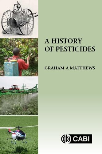 A History Of Pesticides