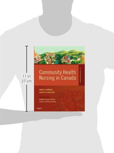 Community Health Nursing in Canada Stanhope, Marcia, R. N.; Lancaster, Jeanette; Jessup-falcioni, Heather and Viverais-Dresler, Gloria A., R. N.