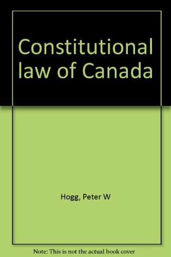 Constitutional Law Of Canada