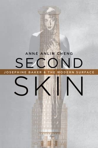 Second Skin Josephine Baker And The Modern Surface