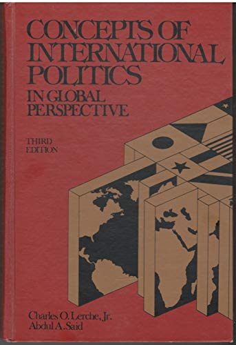 Concepts Of International Politics In Global Perspective