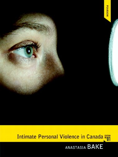 Intimate Personal Violence in Canada [Paperback] Bake, Anastasia