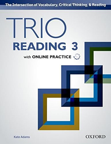 Trio Reading: Level 3: Student Book with Online Practice [Paperback] Adams