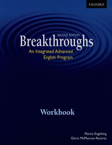 Breakthroughs, Second Edition: An Integrated Advanced English Program Workbook [Paperback] Engelking, Marina