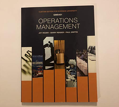 GMS401 Operations Management - Custom Edition for Ryerson University [Paperback]