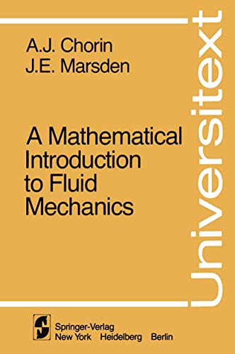 A Mathematical Introduction To Fluid Mechanics