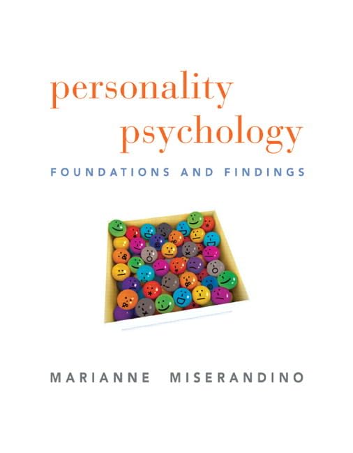 Personality Psychology: Foundations and Findings Miserandino, Marianne