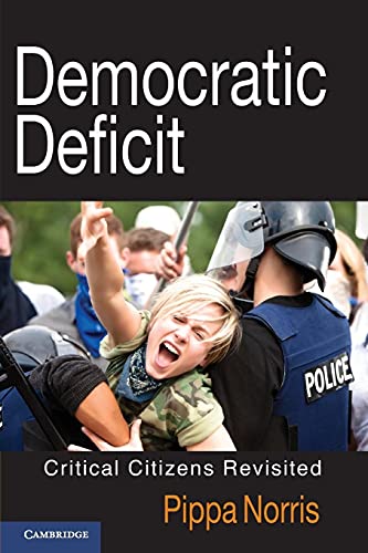 Democratic Deficit Critical Citizens Revisited