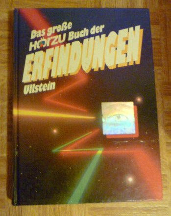 Das Gro�E H�Rzu Buch Der Erfindungen. O.A.